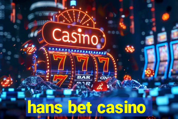 hans bet casino